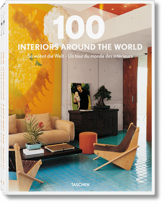 100 Interiors Around the World - Taschen Publishing