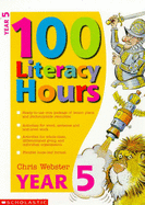 100 Literacy Hours: Year 5