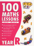 100 Maths Lessons and More for Reception