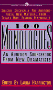 100 Monologues: An Audition Sourcebook from New Dramatists