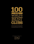 100 of The World's Best Clubs