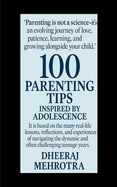 100 Parenting Tips Inspired by Adolescence