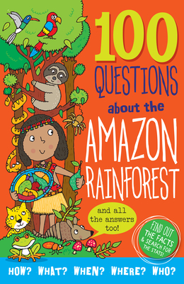 100 Questions About... Amazon Rainforest - Peter Pauper Press Inc (Creator)