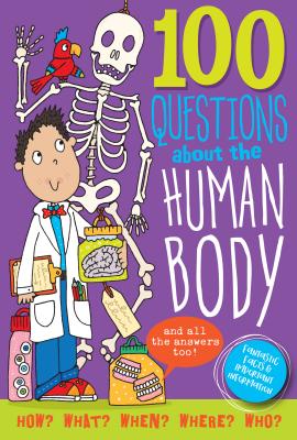 100 Questions about the Human Body - Peter Pauper Press, Inc (Creator)