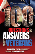 100 Questions and Answers about Veterans: A Guide for Civilians