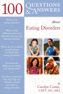 100 Questions & Answers about Eating Disorders