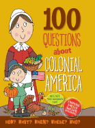 100 Questions: Colonial America