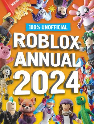 100% Unofficial Roblox Annual 2024 - 100% Unofficial, and Farshore