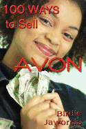 100 Ways to Sell Avon