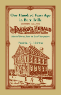 100 Years Ago In Burrillville (Rhode Island): Selected Stories from the Local Newspapers