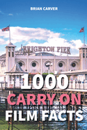 1000 Carry On Film Facts