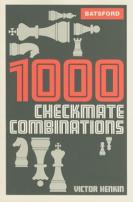 1000 Checkmate Combinations - Khenkin, Victor