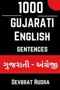 1000 Daily Use Gujarati to English Sentences For English Speaking Specially For Beginners