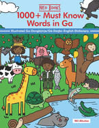 1000+ Must Know words in Ga: An Illustrated Ga-Dangb(m)e/G?-DaKb[- English Dictionary