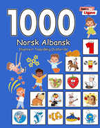 1000 Norsk Albansk Illustrert Tosprklig Ordforrd (Svart og Hvit Utgave): Norwegian Albanian Language Learning