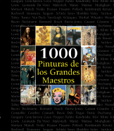 1000 Pinturas de Los Grandes Maestros