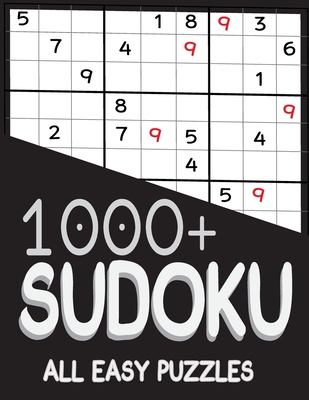 1000+ Sudoku All Easy Puzzles: Sudoku easy book, puzzles for adults 1000+ - Johnston, Eric