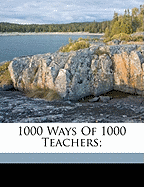 1000 Ways of 1000 Teachers;