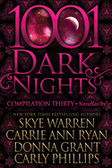 1001 Dark Nights: Compilation Thirty