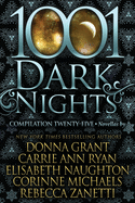 1001 Dark Nights: Compilation Twenty-Five