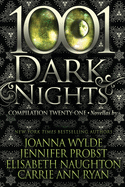 1001 Dark Nights: Compilation Twenty-One