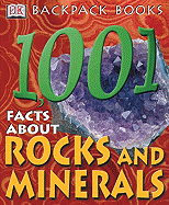 1001 Facts about Rocks & Minerals
