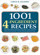 1001 Four-Ingredient Recipes