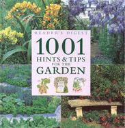 1001 Hints and Tips for Your Garden