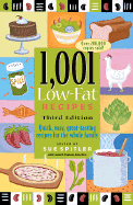 1001 Low-fat Recipes: Quick, Easy, Great Tasting Recipes for the Whole Family