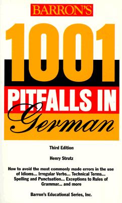 1001 Pitfalls in German - Strutz, Henry
