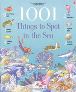 1001 Things to Spot in the Sea - Daynes, Katie
