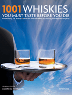 1001 Whiskies You Must Taste Before You Die