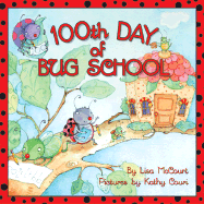100th Day of Bug School