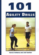 101 Agility Drills - McHenry, Patrick, and Raether, Joel