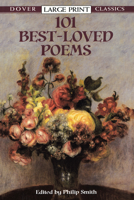 101 Best-Loved Poems - Smith, Philip (Editor)