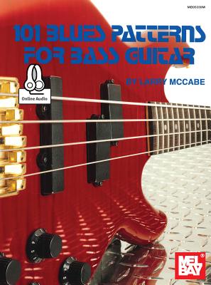 101 Blues Patterns for Bass Guitar - Larry McCabe