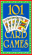 101 Card Games - Galt, David