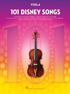 101 Disney Songs: For Viola - Hal Leonard Corp (Creator)