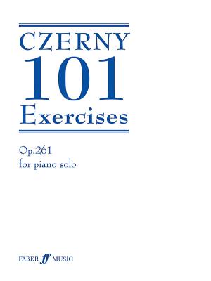 101 Exercises For Piano - Brown, Christine (Editor), and Czerny, Carl (Composer)