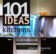 101 Ideas Kitchens