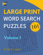 101 Large Print Word Search Puzzles: Volume 1