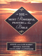 101 Most Powerful Prayers in the Bible