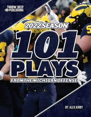 101 Plays from the Michigan Offense - Kirby, Alex