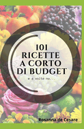 101 ricette a corto di budget