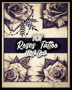 101 Roses Tattoo Flash Book