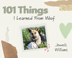 101 Things I Learned from Woof