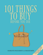 101 Things to Buy Before You Die