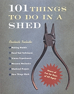 101 Things To Do In A Shed