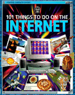 101 Things to Do on the Internet