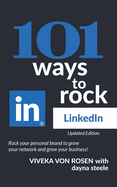 101 Ways to Rock LinkedIn: Updated Edition